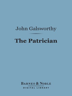 cover image of The Patrician (Barnes & Noble Digital Library)